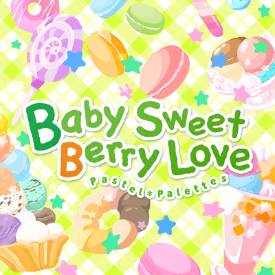 Baby Sweet Berry Love(歌曲)