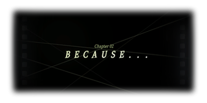 剧情图片 烙痕·死生证言 BECAUSE....png