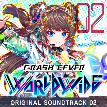 CRASH FEVER Worldwide Original Soundtrack vol.02.png