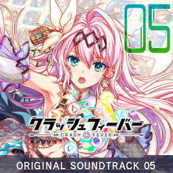 クラッシュフィーバー ORIGINAL SOUNDTRACK 5.png