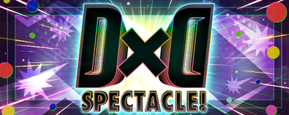 D×D SPECTACLE！.png