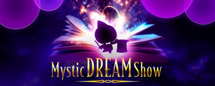 Mystic DREAM Show.png