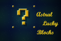Astral Lucky Blocks.png