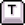 Icon of the t button
