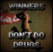 WinnersDoDrugs.png (1913×849).png