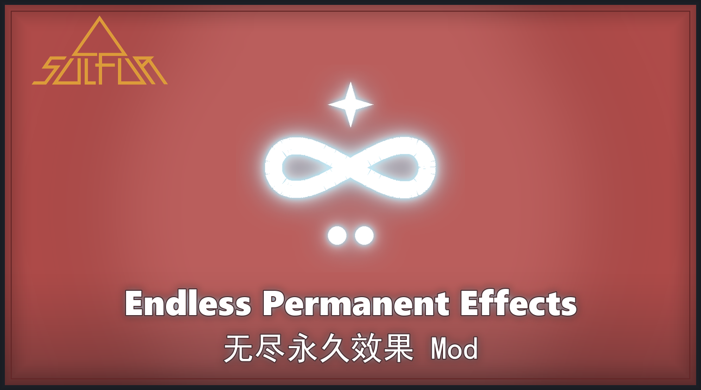 Mod-EndlessPermanentEffectsMod cover.png