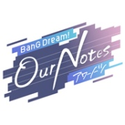 BanG Dream! Our Note